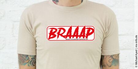 Braaap | When in Doubt Speed up – Motocross-Shirt