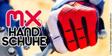 Motocross-Handschuhe: Worauf man beim Kauf achten sollte?