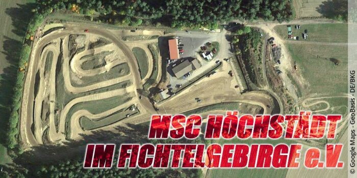 Die Motocross-Strecke des MSC Höchstädt im Fichtelgebirge e.V. in Bayern