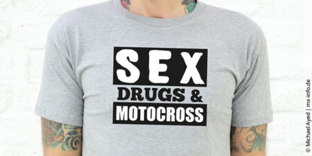 Sex, Drugs & Motocross-Shirt